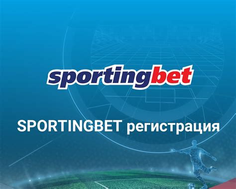 Sportingbet registration .